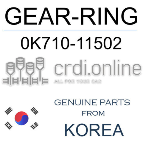GEAR-RING [ORIGINAL] 0K710-11502 0K71011502 0K710 11502