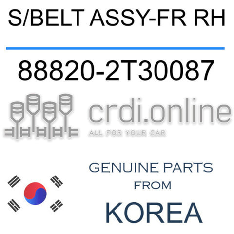 S/BELT ASSY-FR RH [ORIGINAL] 88820-2T30087 888202T30087 88820 2T30087