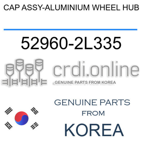 CAP ASSY-ALUMINIUM WHEEL HUB [ORIGINAL] 52960-2L335 529602L335 52960 2L335