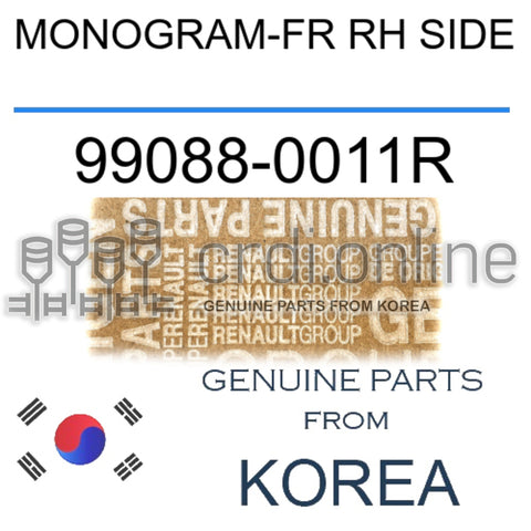 MONOGRAM-FR RH SIDE [ORIGINAL] 99088-0011R 990880011R 99088 0011R