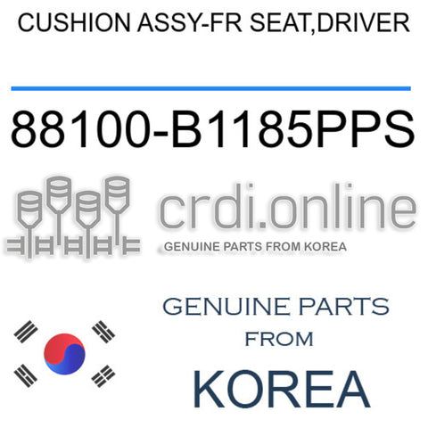 CUSHION ASSY-FR SEAT,DRIVER [ORIGINAL] 88100-B1185PPS 88100B1185PPS 88100 B1185PPS