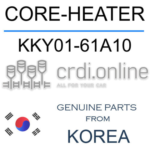 CORE-HEATER [ORIGINAL] KKY01-61A10 KKY0161A10 KKY01 61A10