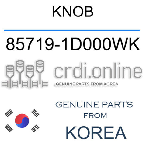 KNOB 85719-1D000WK 857191D000WK 85719 1D000WK