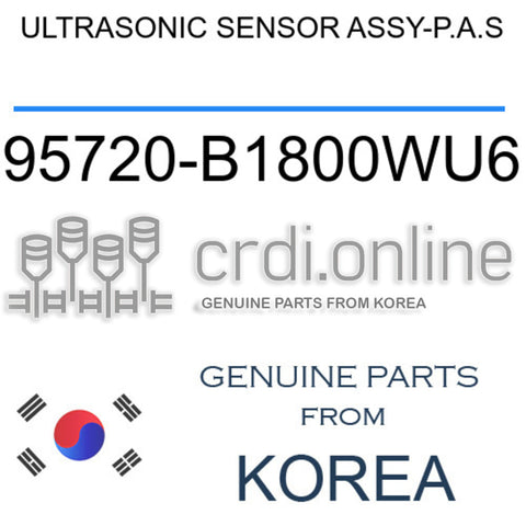 ULTRASONIC SENSOR ASSY-P.A.S [ORIGINAL] 95720-B1800WU6 95720B1800WU6 95720 B1800WU6