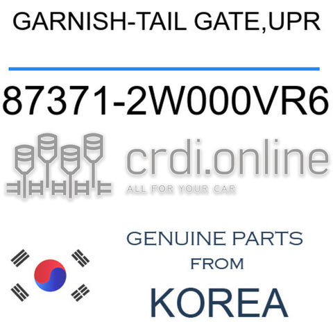 GARNISH-TAIL GATE,UPR [ORIGINAL] 87371-2W000VR6 873712W000VR6 87371 2W000VR6