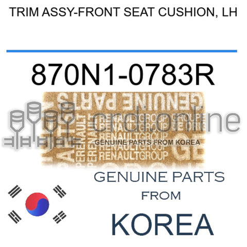 TRIM ASSY-FRONT SEAT CUSHION, LH [ORIGINAL] 870N1-0783R 870N10783R 870N1 0783R