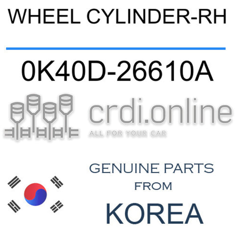 WHEEL CYLINDER-RH 0K40D-26610A 0K40D26610A 0K40D 26610A