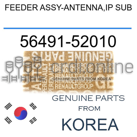 FEEDER ASSY-ANTENNA,IP SUB [ORIGINAL] 56491-52010 5649152010 56491 52010