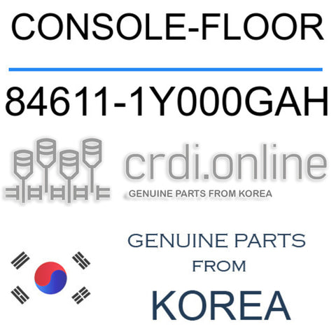 CONSOLE-FLOOR [ORIGINAL] 84611-1Y000GAH 846111Y000GAH 84611 1Y000GAH