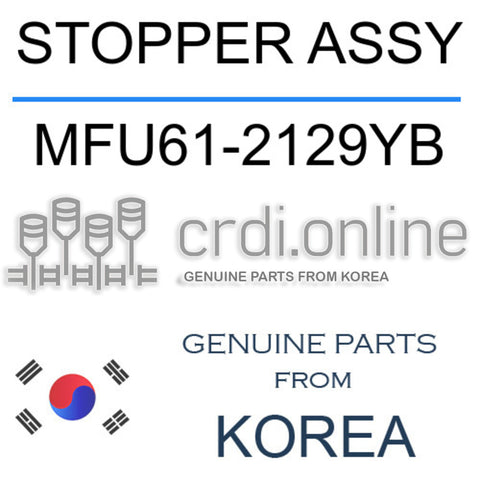 STOPPER ASSY [ORIGINAL] MFU61-2129YB MFU612129YB MFU61 2129YB