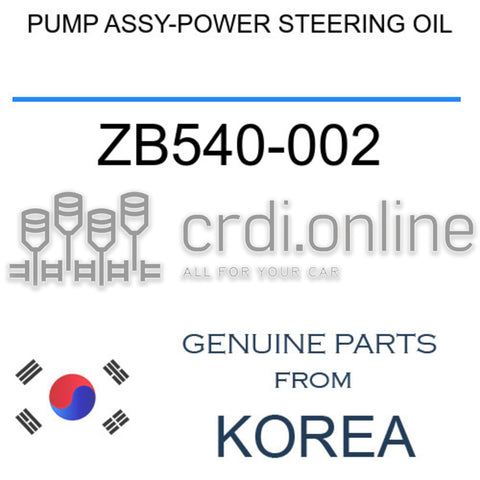 PUMP ASSY-POWER STEERING OIL ZB540-002 ZB540002 ZB540 002