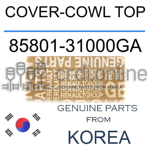 COVER-COWL TOP [ORIGINAL] 85801-31000GA 8580131000GA 85801 31000GA