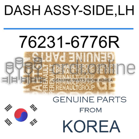 DASH ASSY-SIDE,LH [ORIGINAL] 76231-6776R 762316776R 76231 6776R