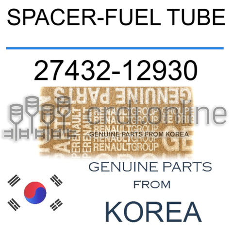 SPACER-FUEL TUBE [ORIGINAL] 27432-12930 2743212930 27432 12930
