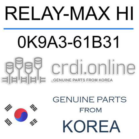 RELAY-MAX HI 0K9A3-61B31 0K9A361B31 0K9A3 61B31
