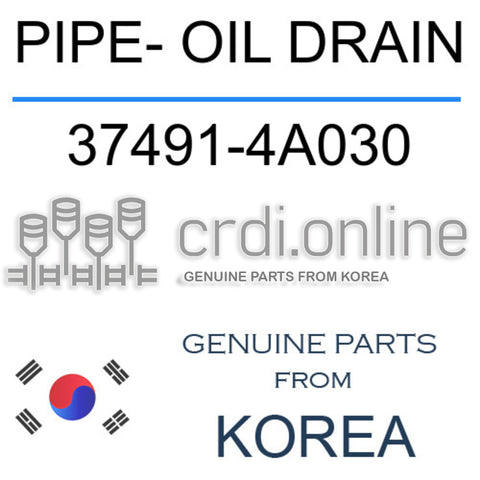 PIPE- OIL DRAIN 37491-4A030 374914A030 37491 4A030