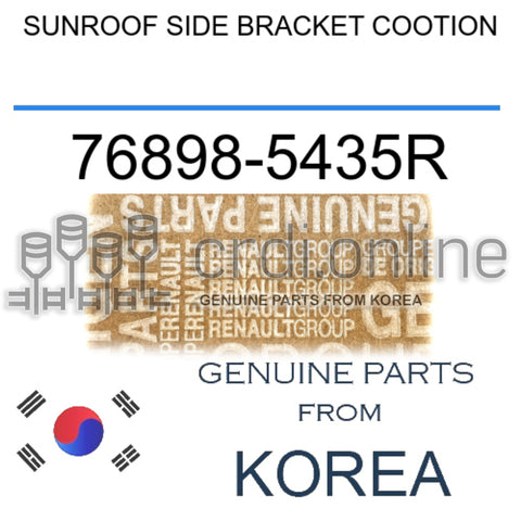 SUNROOF SIDE BRACKET COOTION [ORIGINAL] 76898-5435R 768985435R 76898 5435R