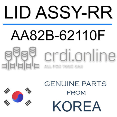 LID ASSY-RR [ORIGINAL] AA82B-62110F AA82B62110F AA82B 62110F