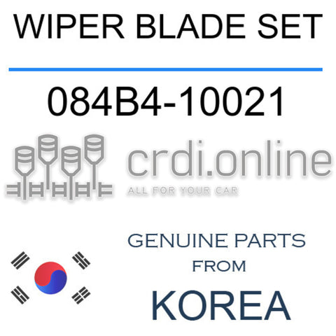 WIPER BLADE SET 084B4-10021 084B410021 084B4 10021