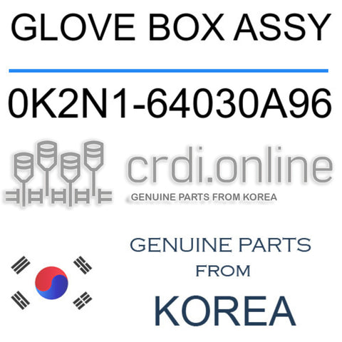 GLOVE BOX ASSY [ORIGINAL] 0K2N1-64030A96 0K2N164030A96 0K2N1 64030A96