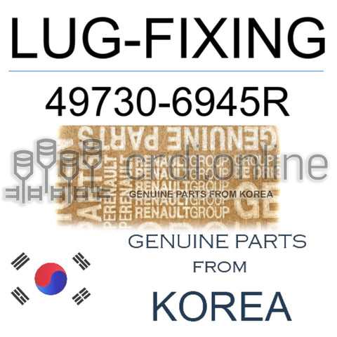 LUG-FIXING [ORIGINAL] 49730-6945R 497306945R 49730 6945R