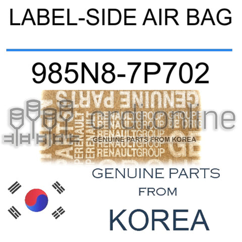 LABEL-SIDE AIR BAG [ORIGINAL] 985N8-7P702 985N87P702 985N8 7P702