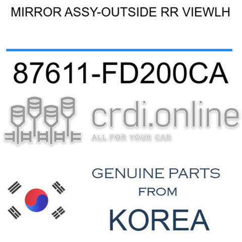 MIRROR ASSY-OUTSIDE RR VIEWLH 87611-FD200CA 87611FD200CA 87611 FD200CA