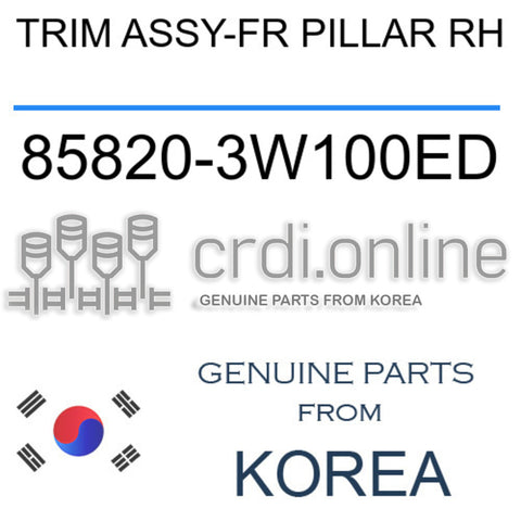 TRIM ASSY-FR PILLAR RH [ORIGINAL] 85820-3W100ED 858203W100ED 85820 3W100ED