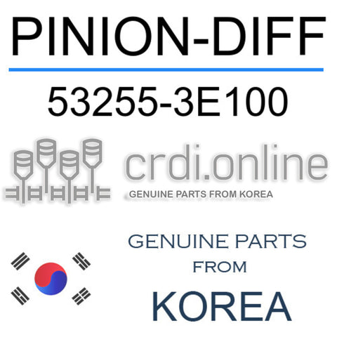 PINION-DIFF [ORIGINAL] 53255-3E100 532553E100 53255 3E100