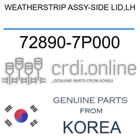 WEATHERSTRIP ASSY-SIDE LID,LH [ORIGINAL] 72890-7P000 728907P000 72890 7P000