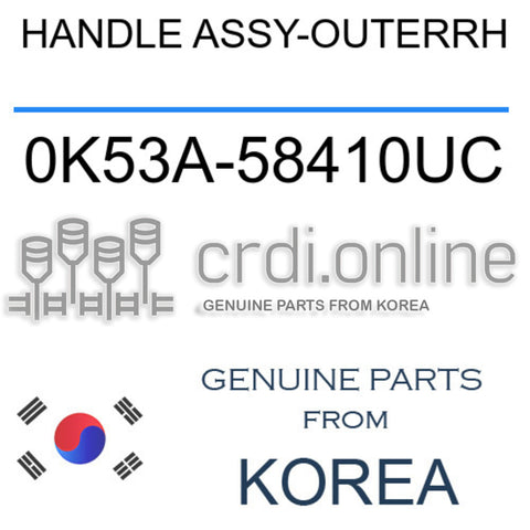 HANDLE ASSY-OUTERRH [ORIGINAL] 0K53A-58410UC 0K53A58410UC 0K53A 58410UC