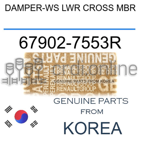 DAMPER-WS LWR CROSS MBR [ORIGINAL] 67902-7553R 679027553R 67902 7553R