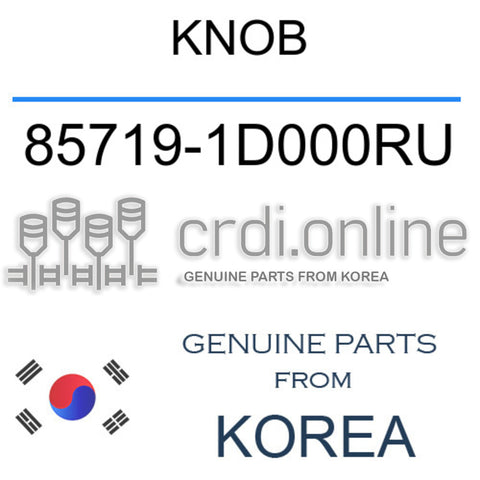 KNOB 85719-1D000RU 857191D000RU 85719 1D000RU