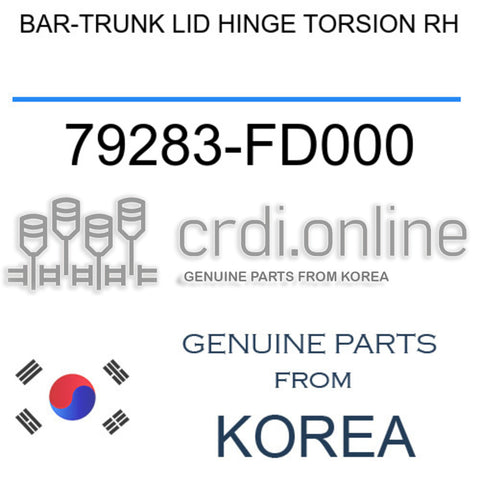BAR-TRUNK LID HINGE TORSION RH 79283-FD000 79283FD000 79283 FD000