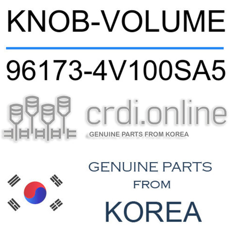 KNOB-VOLUME 96173-4V100SA5 961734V100SA5 96173 4V100SA5