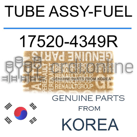 TUBE ASSY-FUEL [ORIGINAL] 17520-4349R 175204349R 17520 4349R