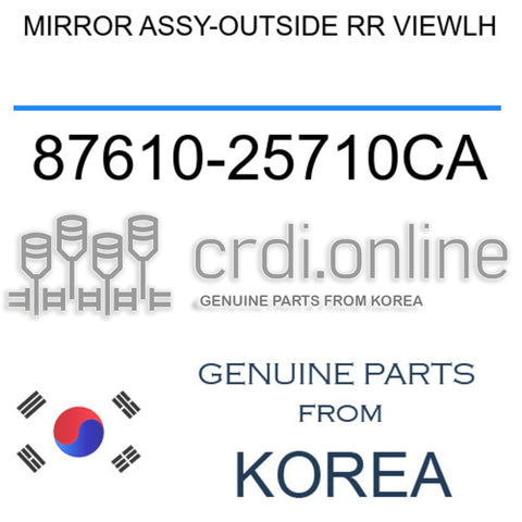 MIRROR ASSY-OUTSIDE RR VIEWLH [ORIGINAL] 87610-25710CA 8761025710CA 87610 25710CA