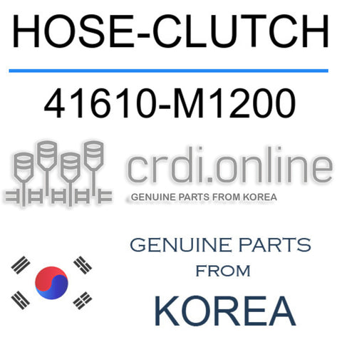 HOSE-CLUTCH [ORIGINAL] 41610-M1200 41610M1200 41610 M1200