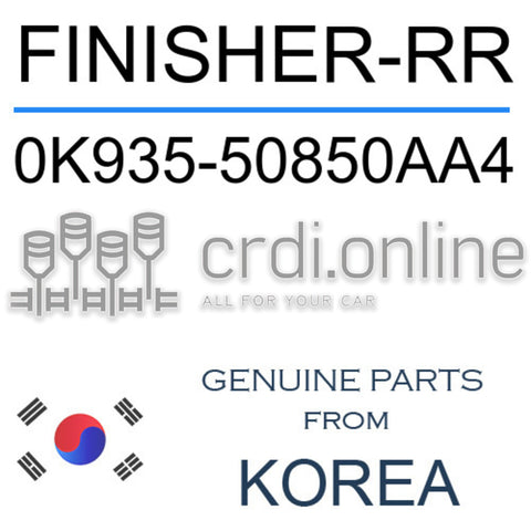 FINISHER-RR [ORIGINAL] 0K935-50850AA4 0K93550850AA4 0K935 50850AA4