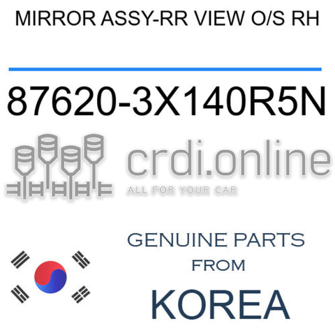 MIRROR ASSY-RR VIEW O/S RH [ORIGINAL] 87620-3X140R5N 876203X140R5N 87620 3X140R5N