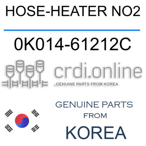HOSE-HEATER NO2 0K014-61212C 0K01461212C 0K014 61212C