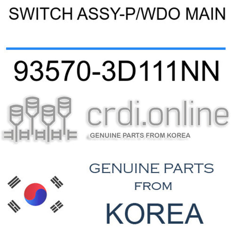 SWITCH ASSY-P/WDO MAIN [ORIGINAL] 93570-3D111NN 935703D111NN 93570 3D111NN