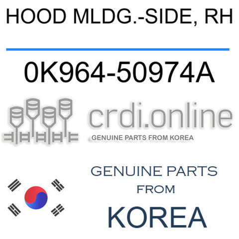 HOOD MLDG.-SIDE, RH 0K964-50974A 0K96450974A 0K964 50974A