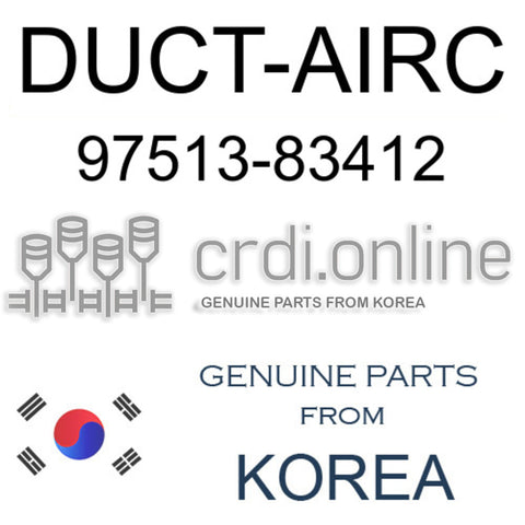DUCT-AIRC 97513-83412 9751383412 97513 83412