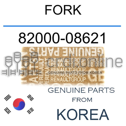 FORK [ORIGINAL] 82000-08621 8200008621 82000 08621