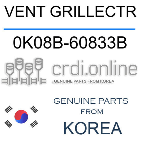 VENT GRILLECTR [ORIGINAL] 0K08B-60833B 0K08B60833B 0K08B 60833B
