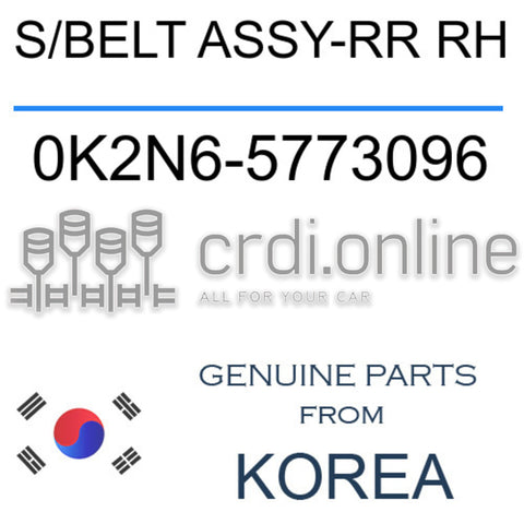 S/BELT ASSY-RR RH [ORIGINAL] 0K2N6-5773096 0K2N65773096 0K2N6 5773096
