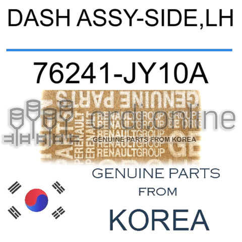 DASH ASSY-SIDE,LH [ORIGINAL] 76241-JY10A 76241JY10A 76241 JY10A