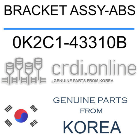 BRACKET ASSY-ABS [ORIGINAL] 0K2C1-43310B 0K2C143310B 0K2C1 43310B