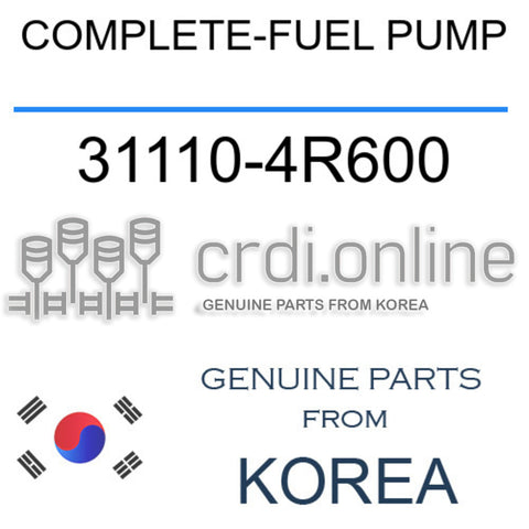 COMPLETE-FUEL PUMP [ORIGINAL] 31110-4R600 311104R600 31110 4R600